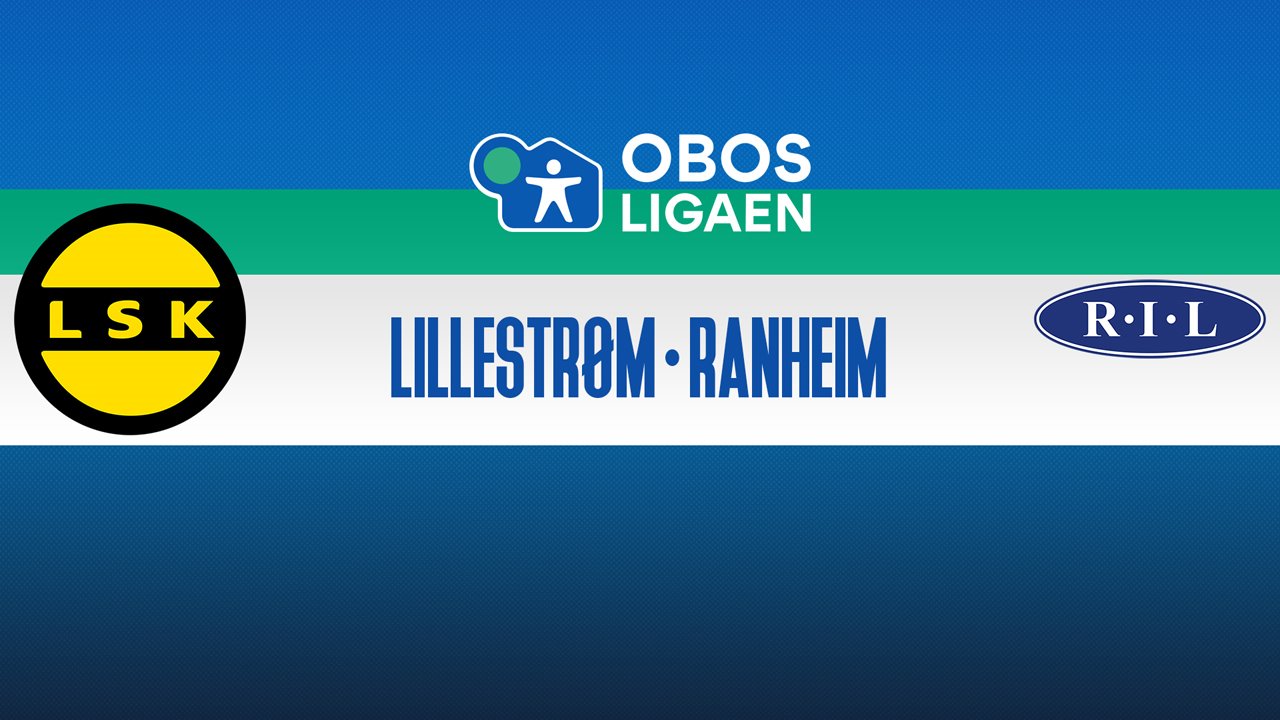 Lillestrøm vs Ranheim poster