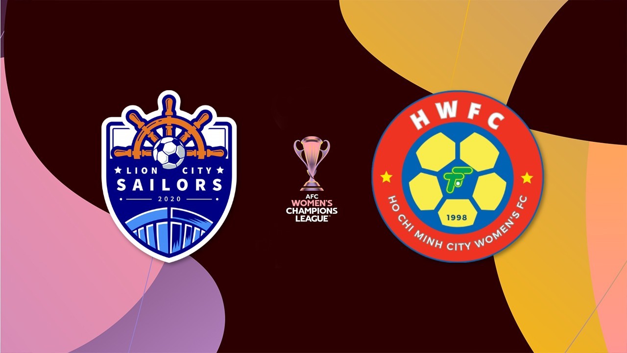 Lion City Sailors Women vs Hồ Chí Minh City I Women poster Lion City Sailors Women vs Hồ Chí Minh City I Women poster