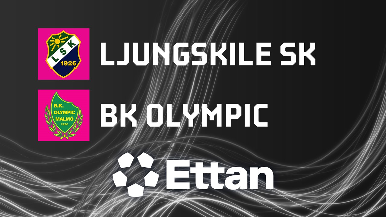 Ljungskile vs BK Olympic poster