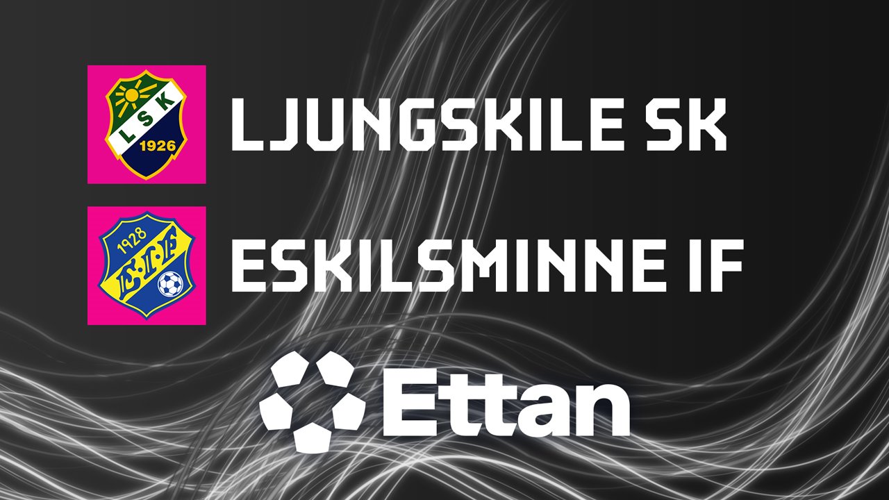 Ljungskile vs Eskilsminne IF poster Ljungskile vs Eskilsminne IF poster