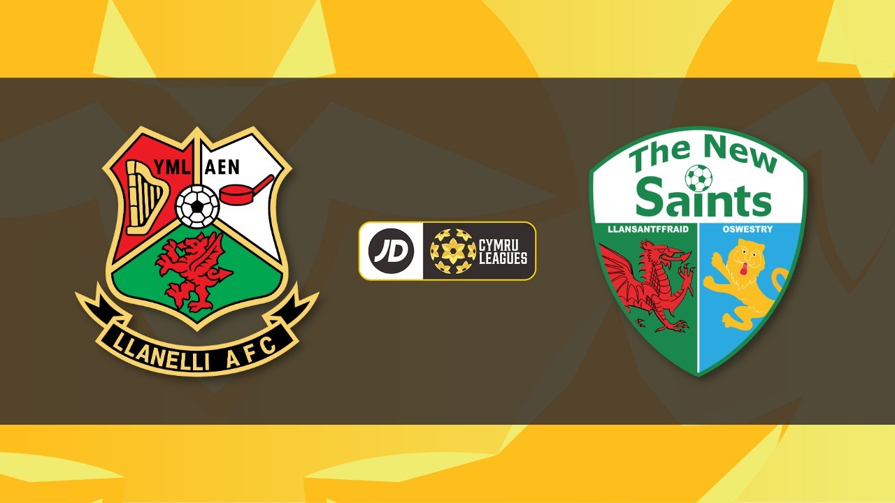 Llanelli Town vs The New Saints poster