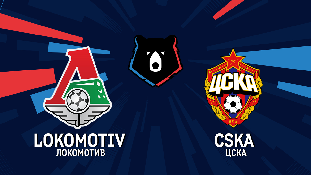 Lokomotiv Moscow vs CSKA Moscow poster