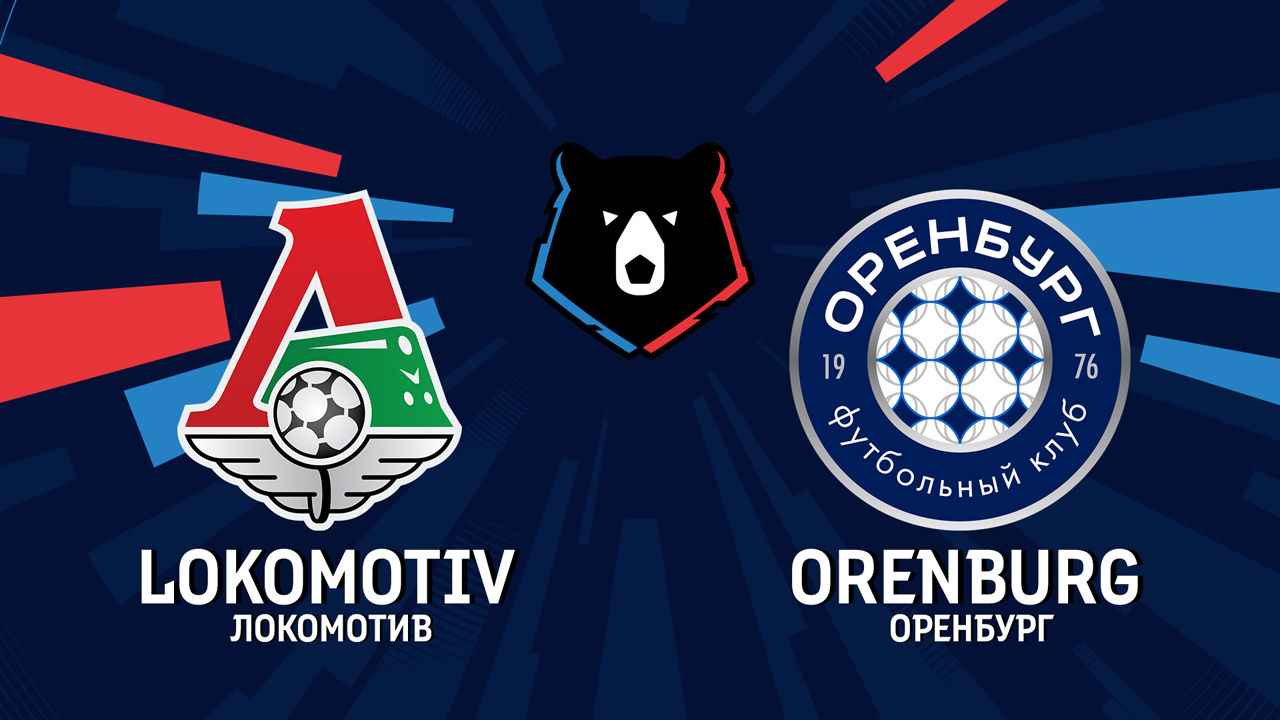 Lokomotiv Moscow vs Orenburg poster Lokomotiv Moscow vs Orenburg poster
