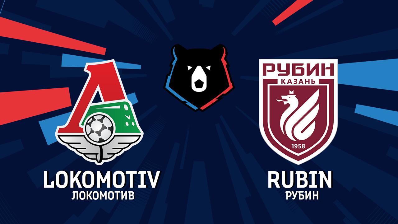 Lokomotiv Moscow vs Rubin Kazan poster Lokomotiv Moscow vs Rubin Kazan poster