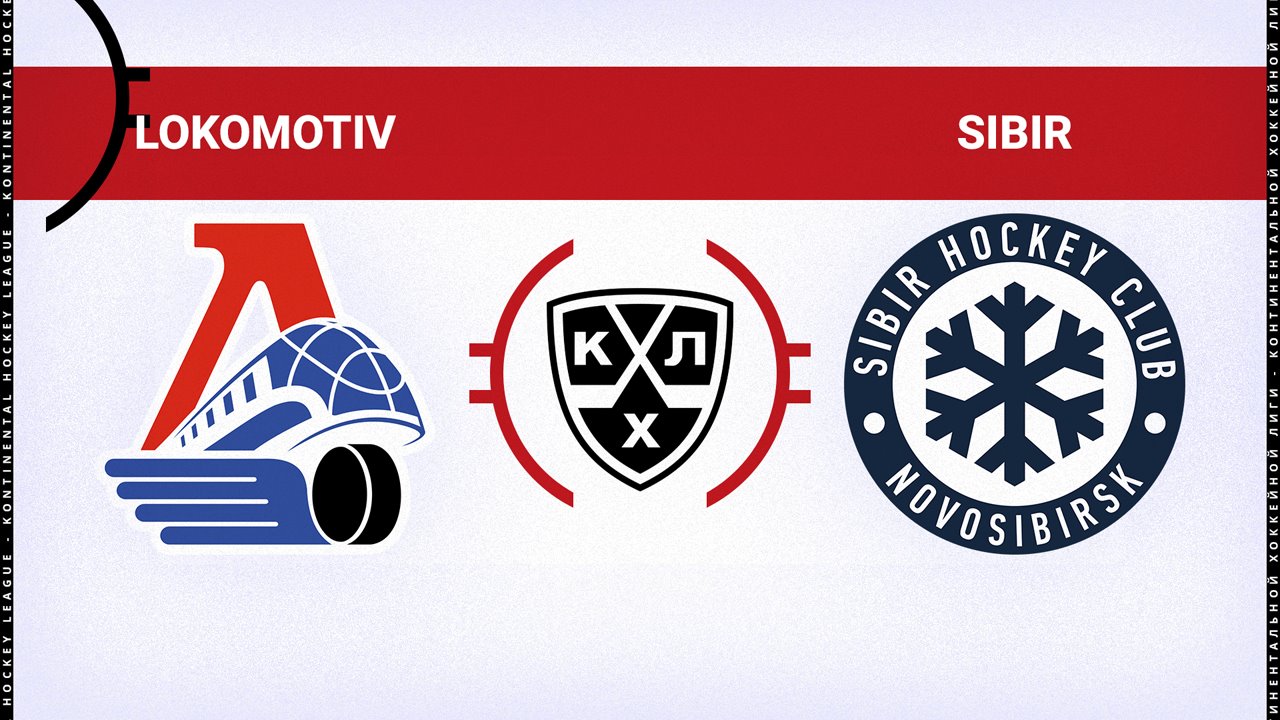 Lokomotiv Yaroslavl vs Sibir Novosibirsk poster Lokomotiv Yaroslavl vs Sibir Novosibirsk poster