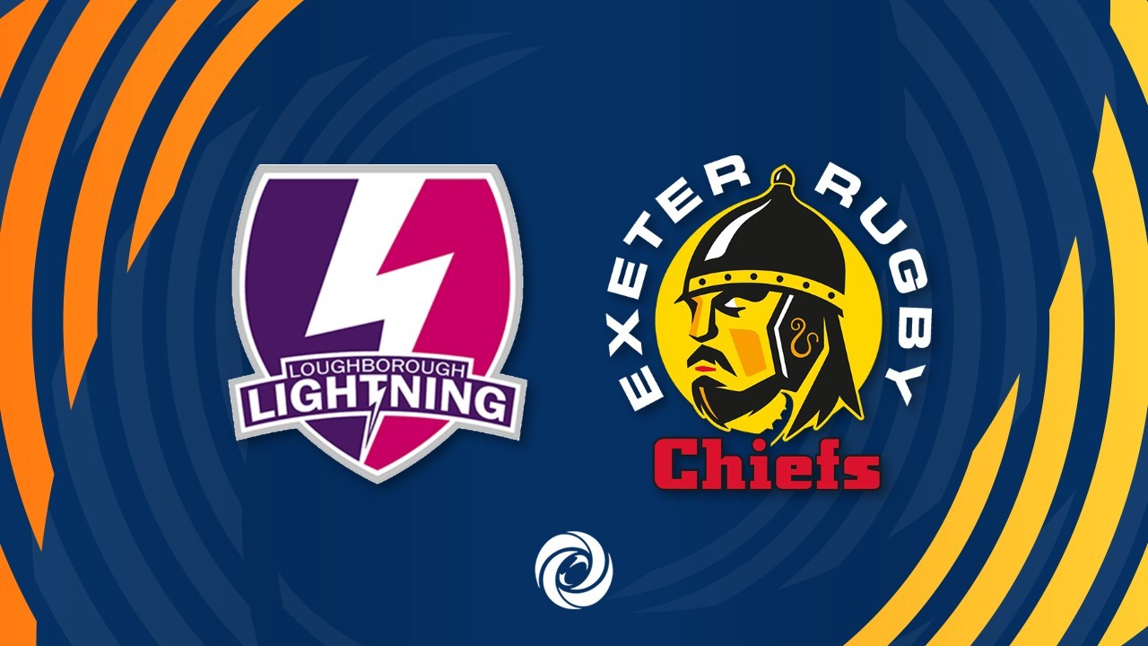 Loughborough Lightning vs Exeter Chiefs Women poster