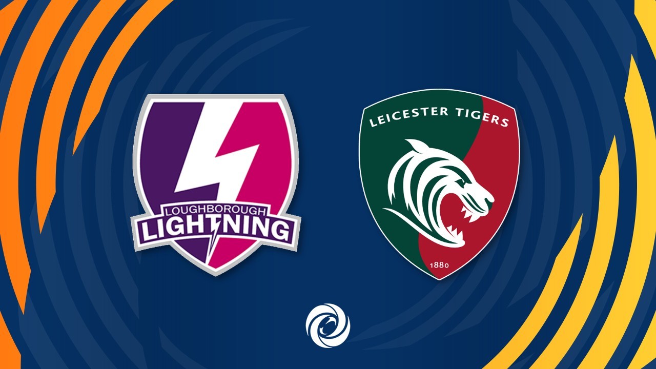 Loughborough Lightning vs Leicester Tigers Women poster
