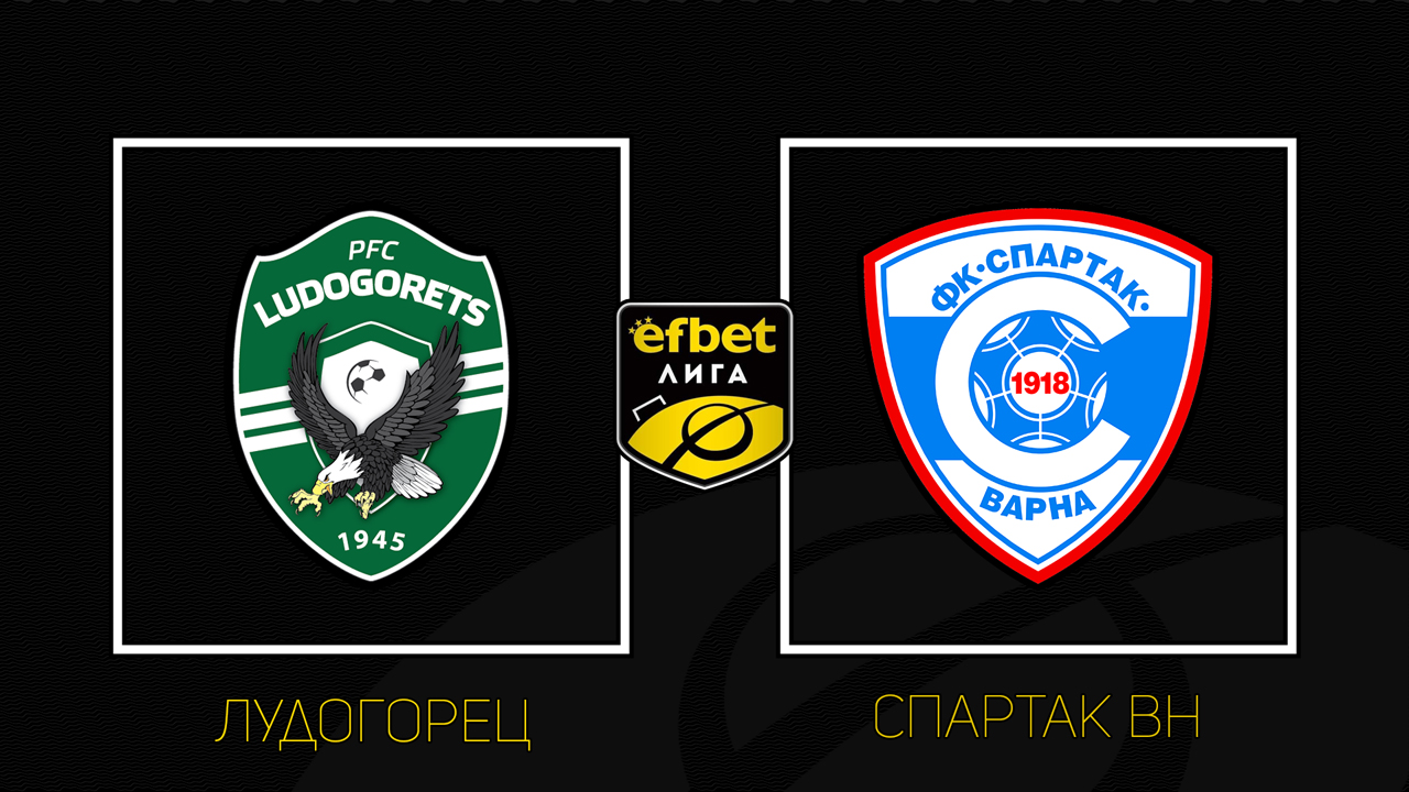 Ludogorets Razgrad vs Spartak Varna poster