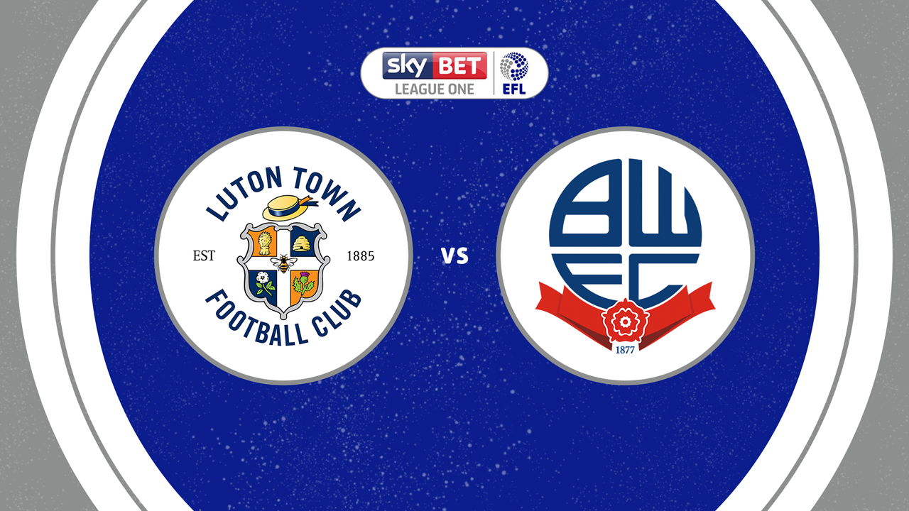 Luton Town vs Bolton Wanderers poster