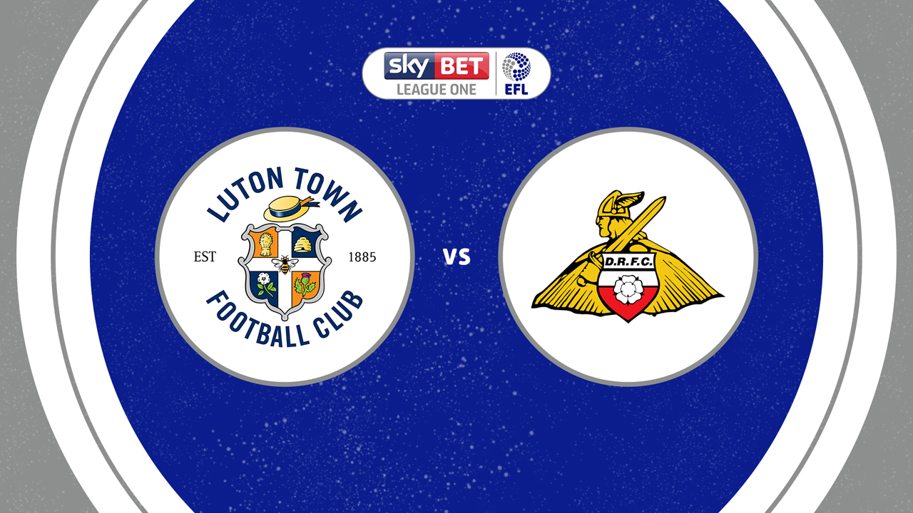 Luton Town vs Doncaster Rovers poster