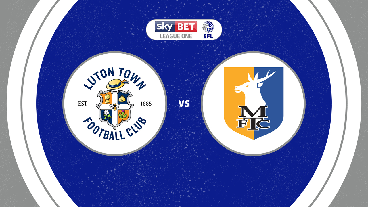Luton Town vs Mansfield Town poster