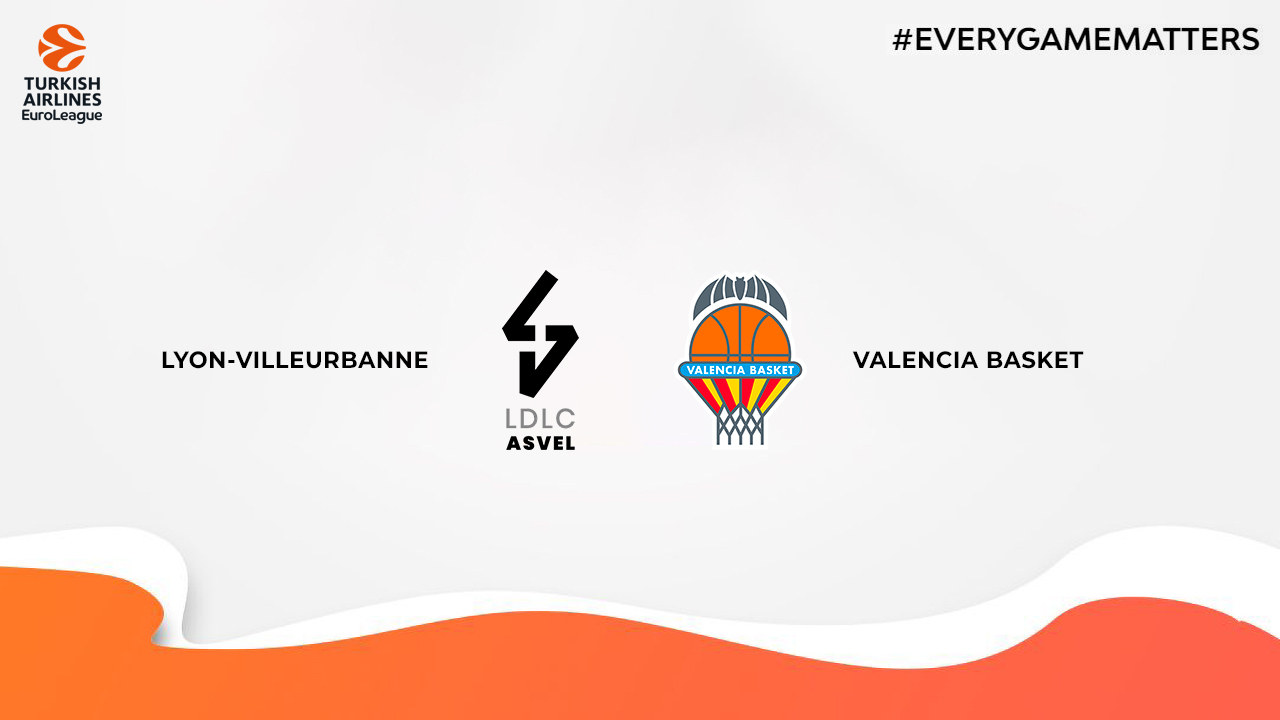 Lyon-Villeurbanne vs Valencia Basket