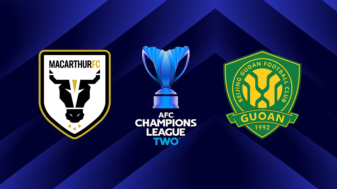 Macarthur FC vs Beijing Guoan poster Macarthur FC vs Beijing Guoan poster