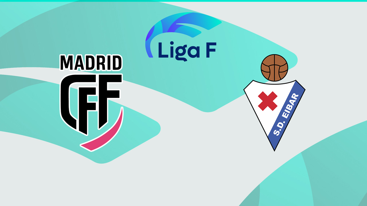 Madrid CFF vs Eibar Women poster