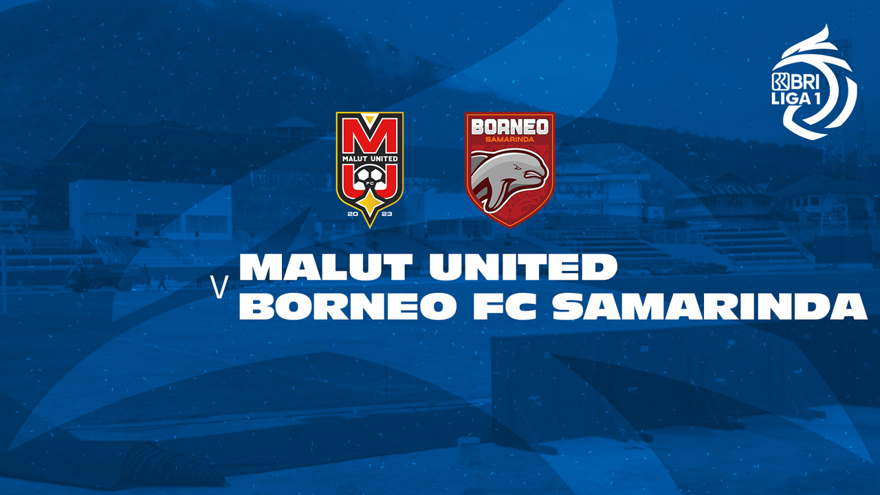 Malut United vs Borneo Samarinda poster Malut United vs Borneo Samarinda poster