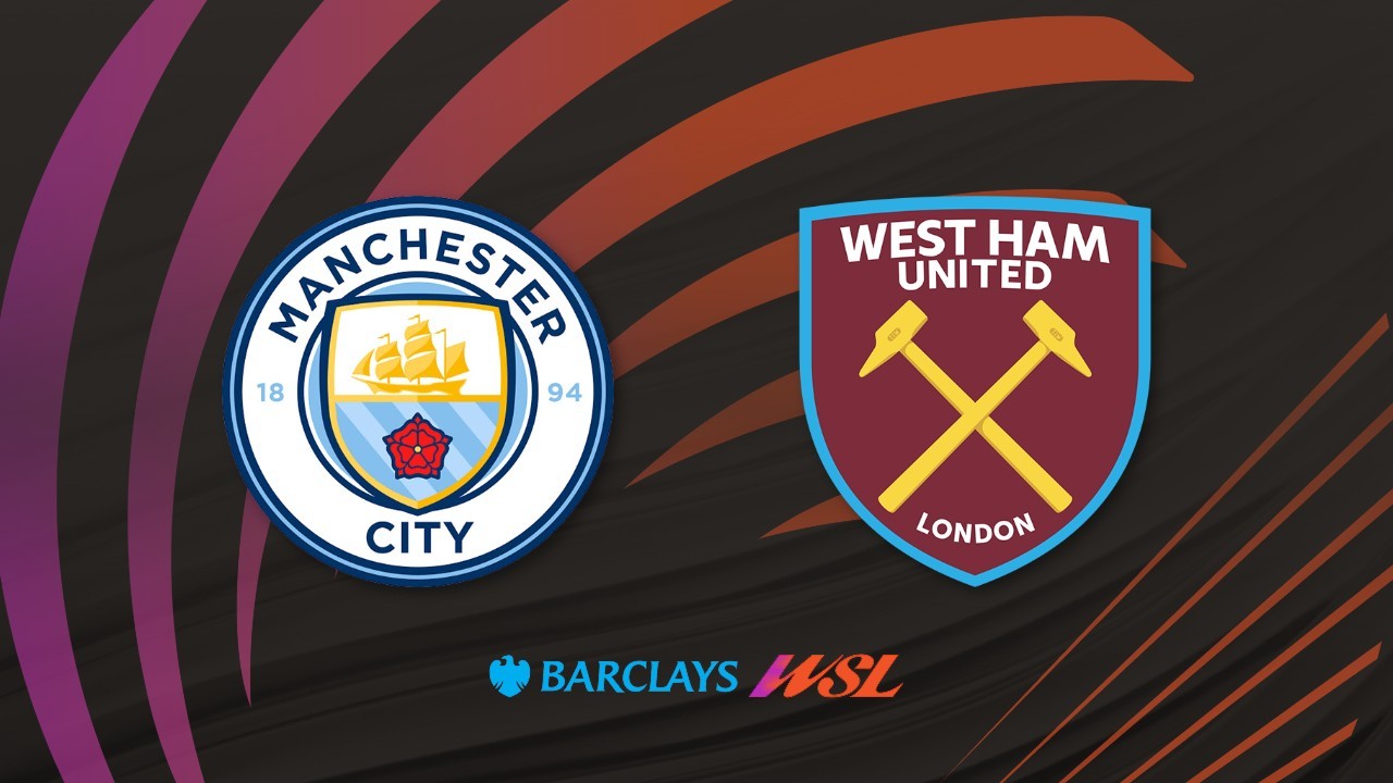 Manchester City WFC vs West Ham Women poster