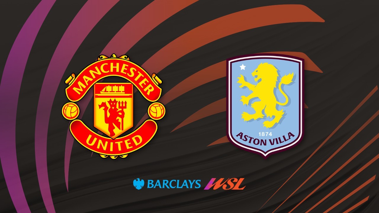 Manchester United WFC vs Aston Villa WFC poster Manchester United WFC vs Aston Villa WFC poster