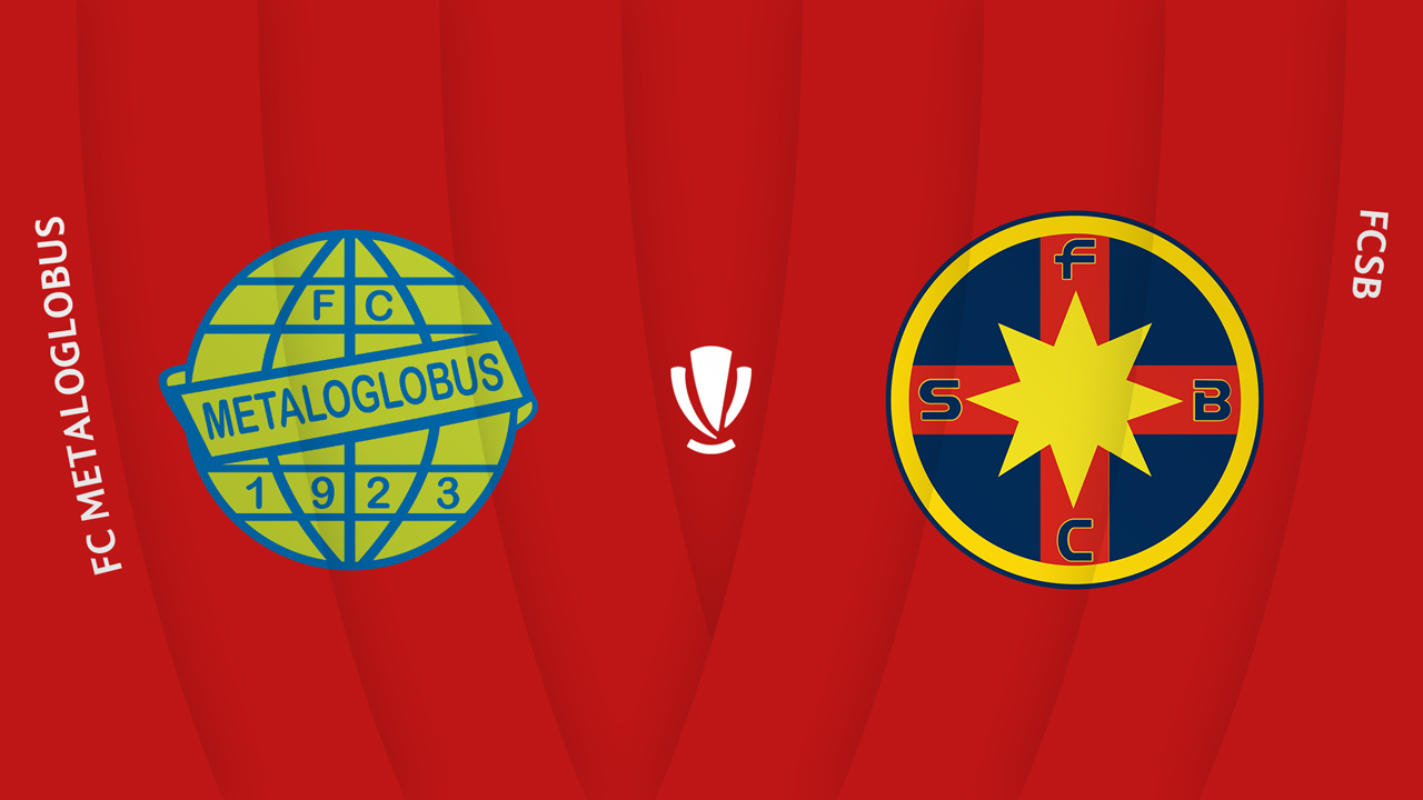 Metaloglobus București vs FCSB poster