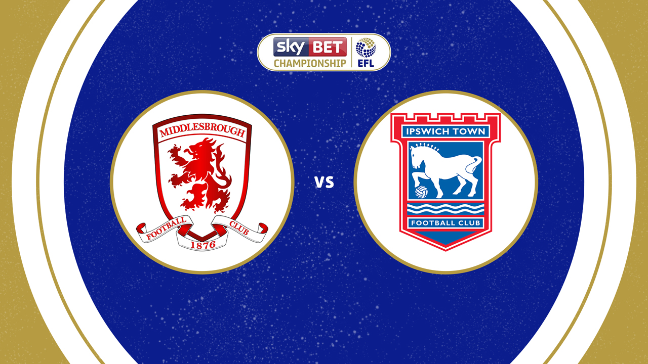 Middlesbrough vs Ipswich Town poster