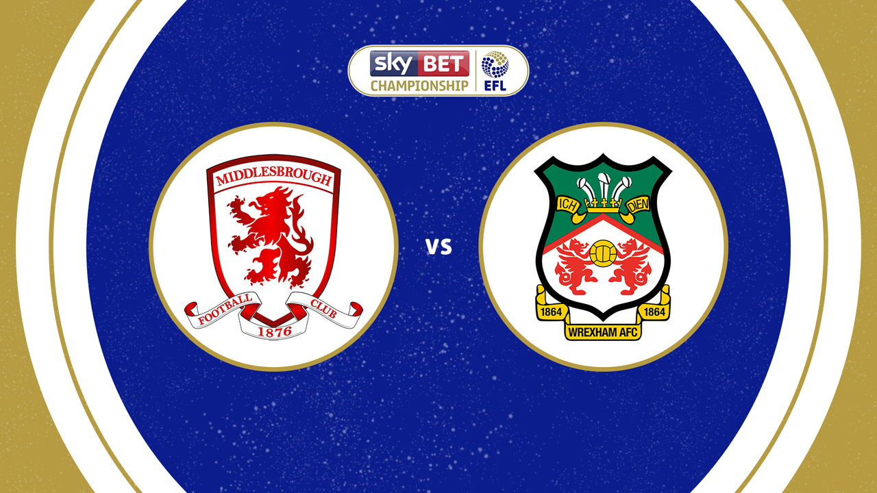 Middlesbrough vs Wrexham poster