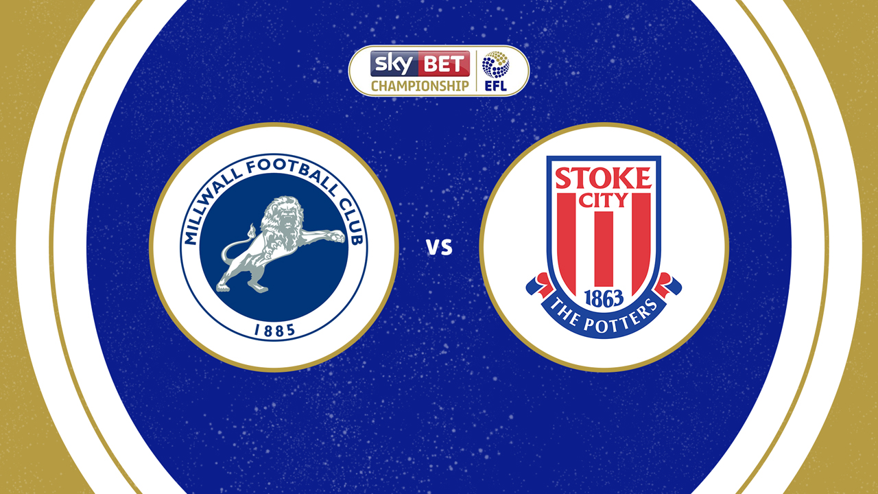 Millwall vs Stoke City poster Millwall vs Stoke City poster