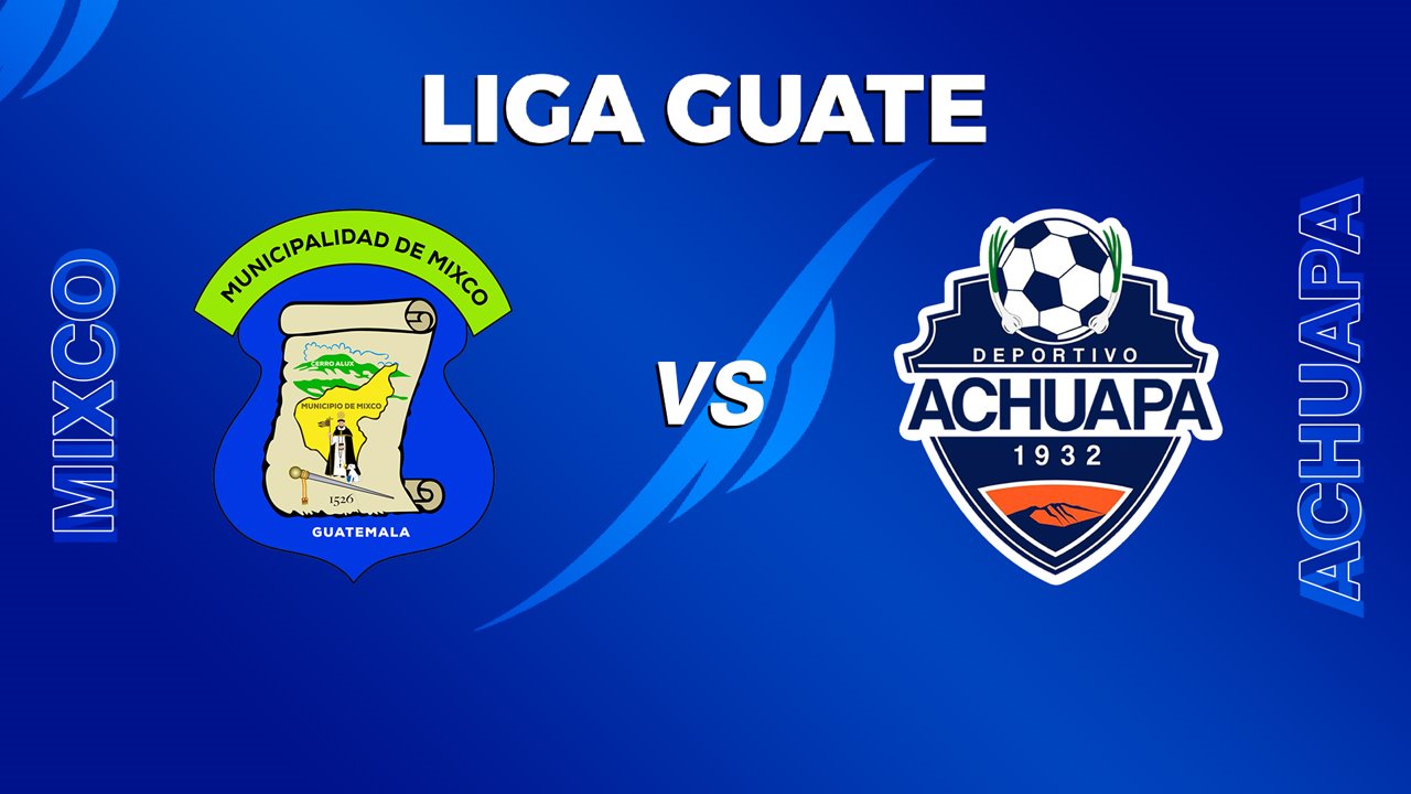 Mixco vs Achuapa poster Mixco vs Achuapa poster