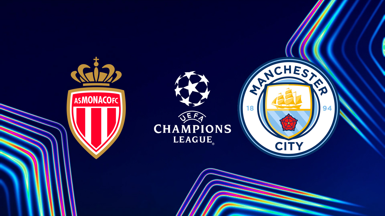 Monaco vs Manchester City poster