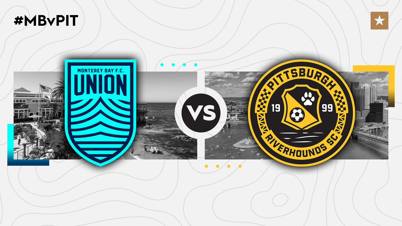 Monterey Bay FC vs Pittsburgh Riverhounds poster