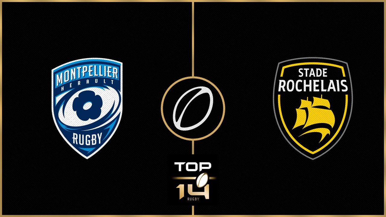 Montpellier Hérault Rugby vs Stade Rochelais poster