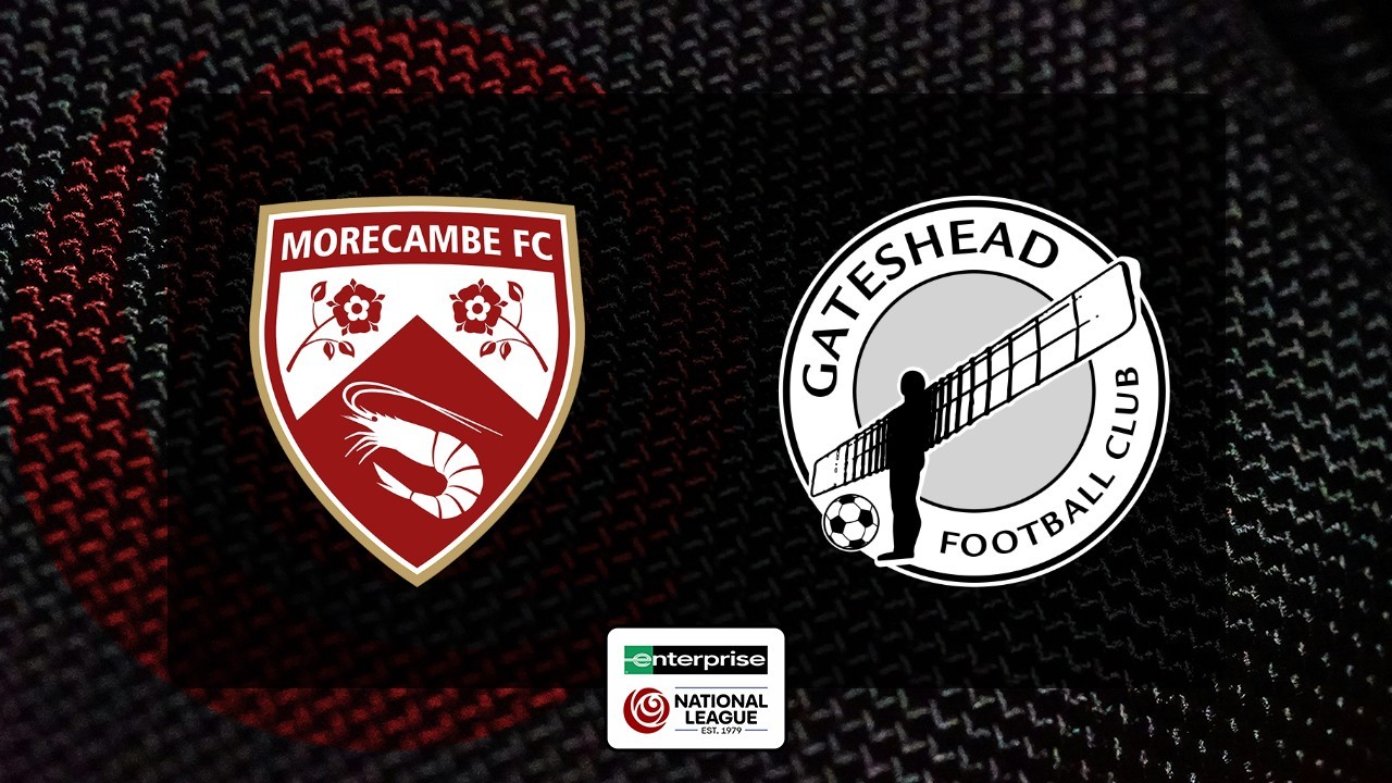 Morecambe vs Gateshead poster
