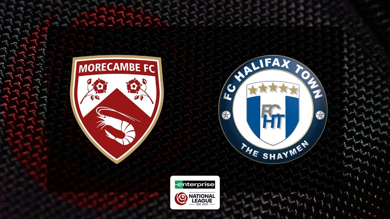 Morecambe vs Halifax Town poster