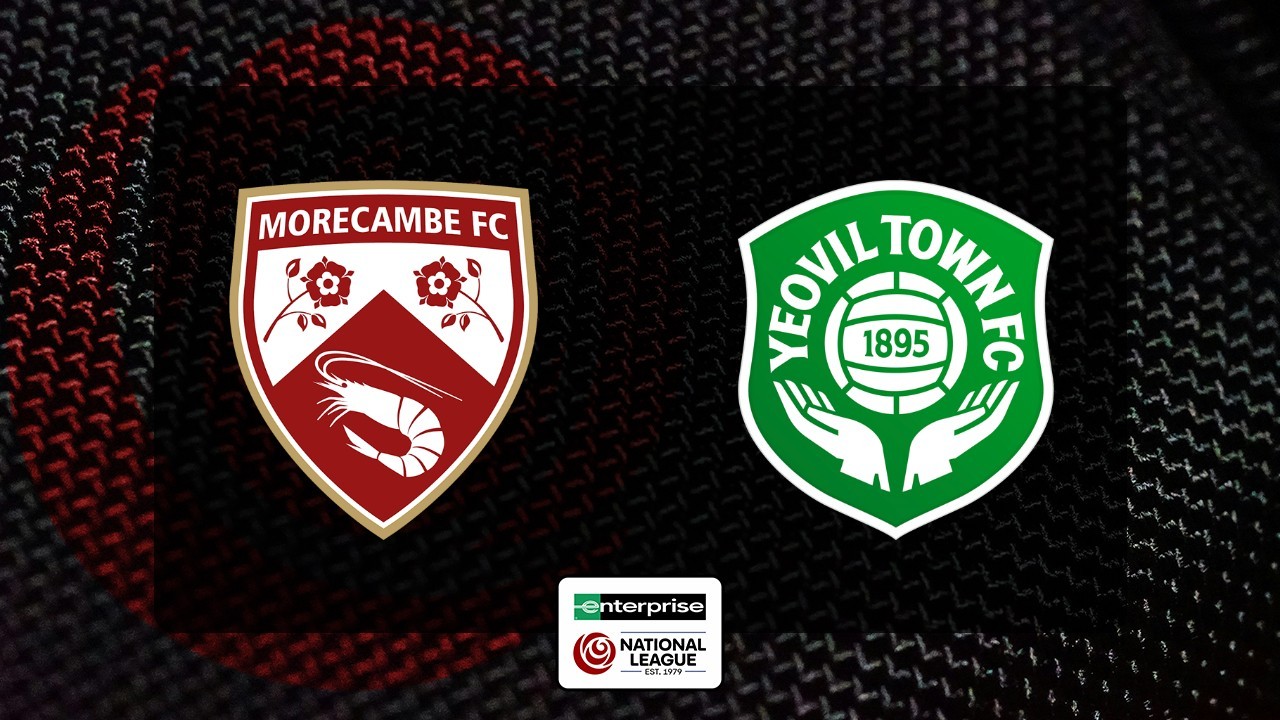 Morecambe vs Yeovil Town poster