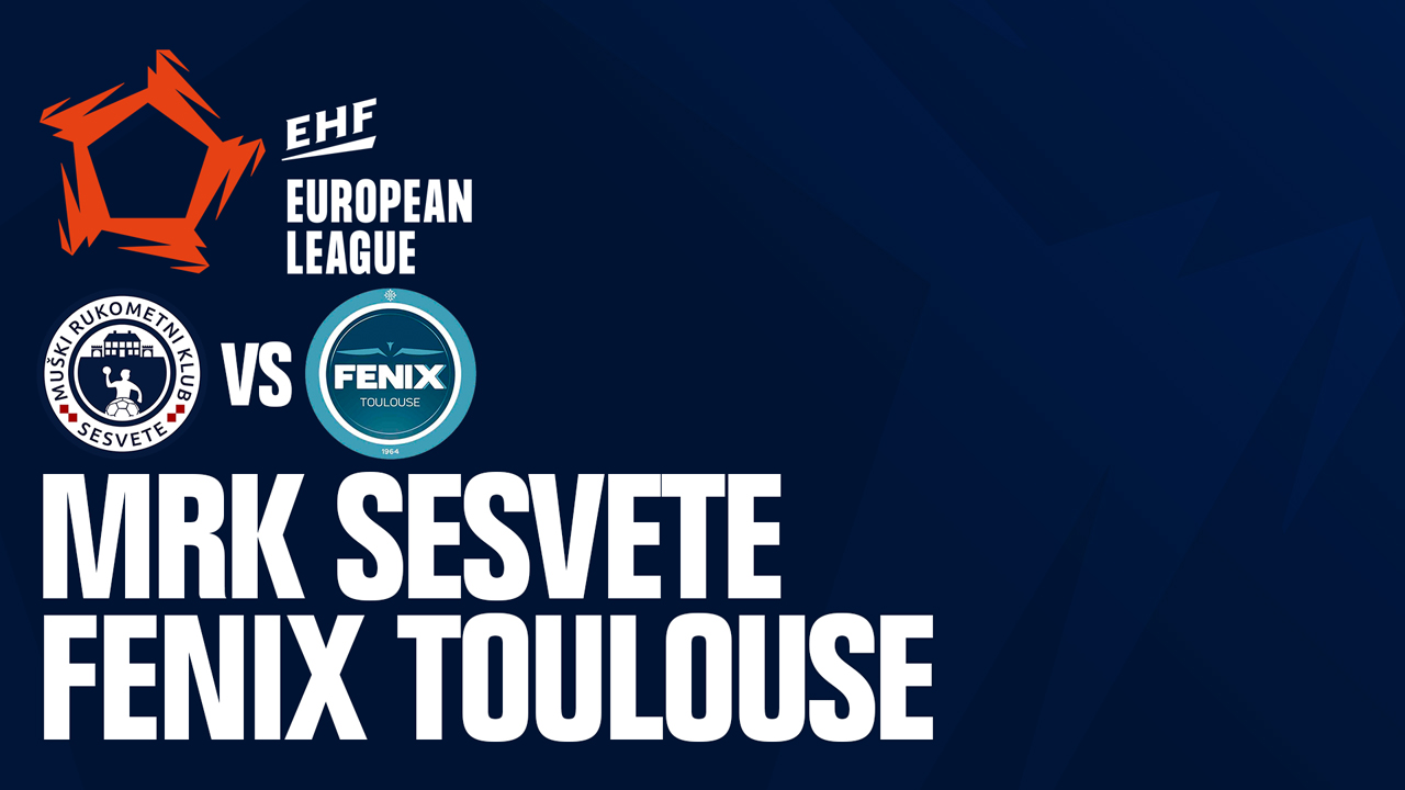 MRK Sesvete vs Fenix Toulouse Handball poster