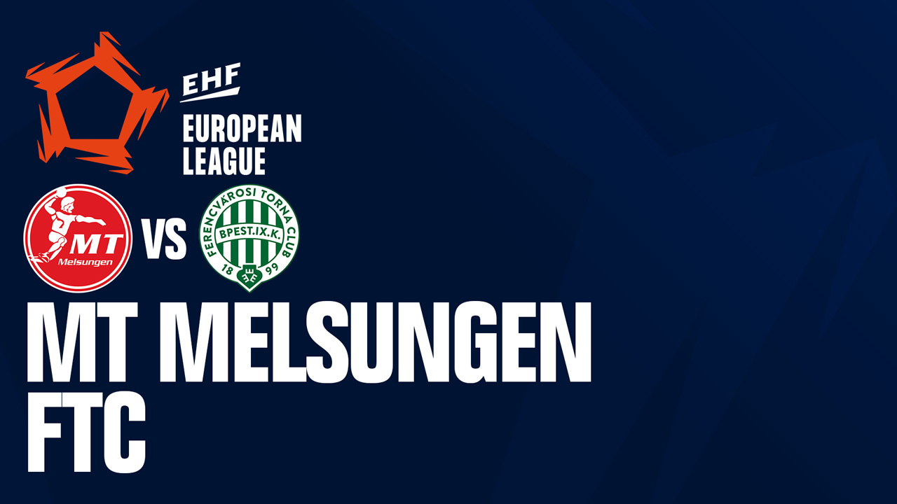 MT Melsungen vs Ferencvárosi TC poster