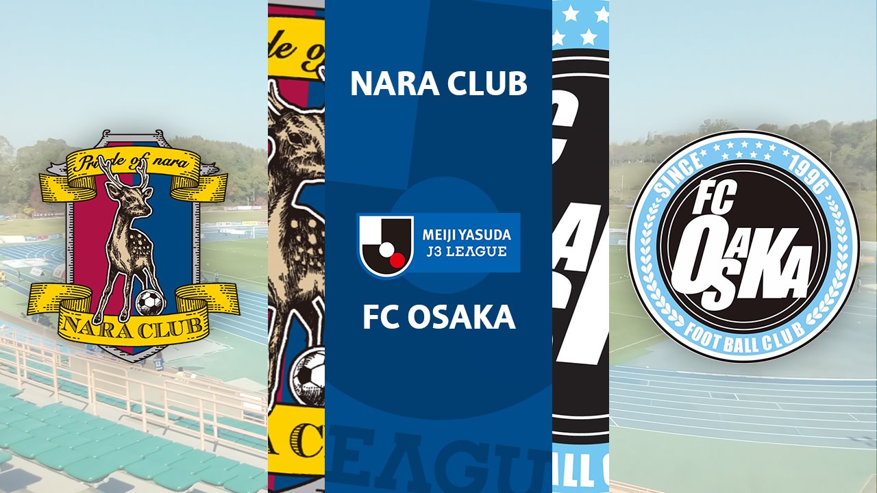 Nara Club vs FC Osaka poster Nara Club vs FC Osaka poster
