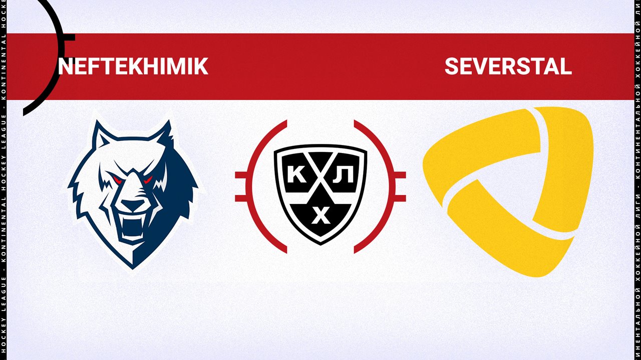 Neftekhimik Nizhnekamsk vs Severstal Cherepovets poster Neftekhimik Nizhnekamsk vs Severstal Cherepovets poster