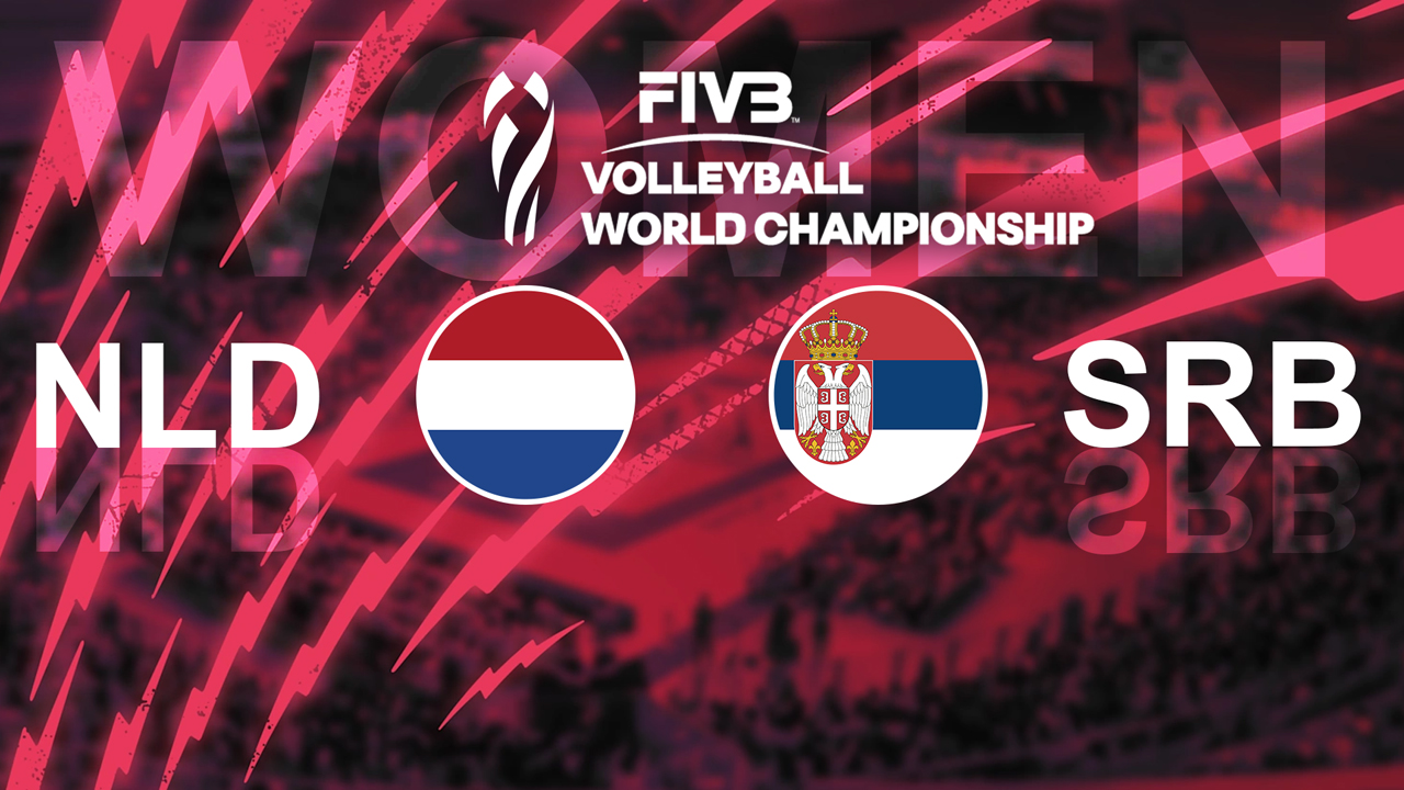 Netherlands Volleyball Women vs Serbia Volleyball Women poster