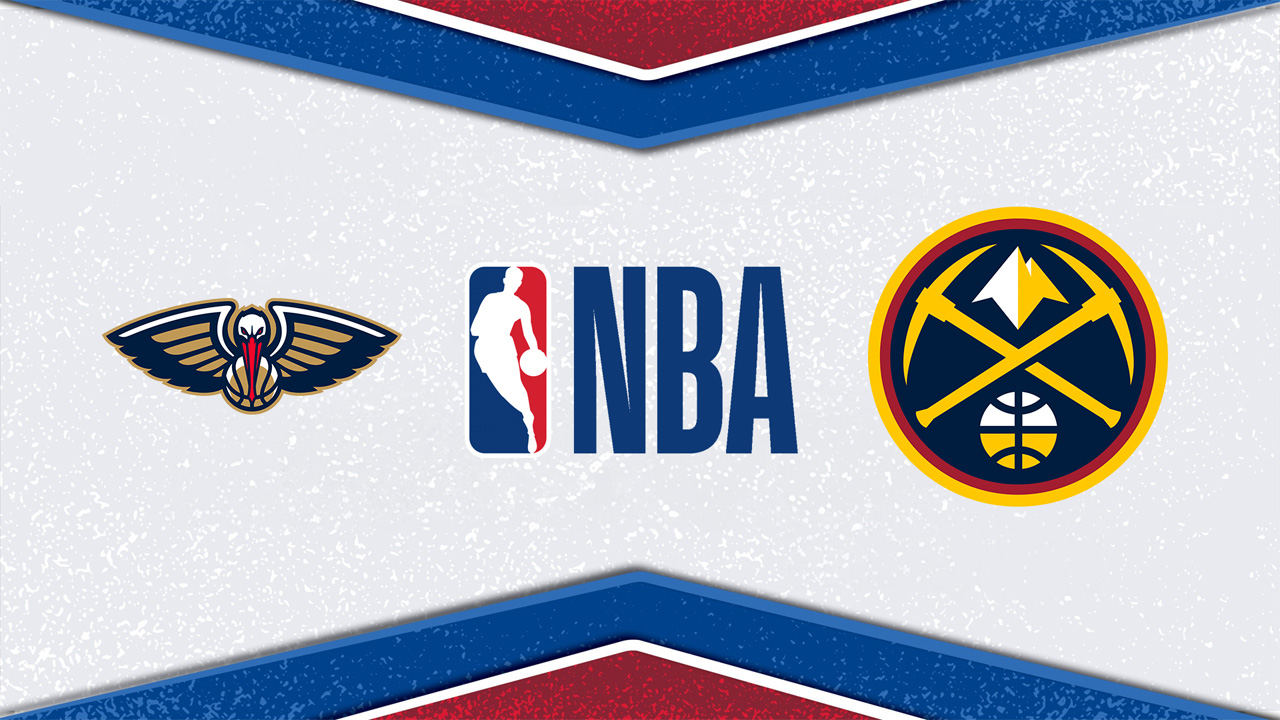 New Orleans Pelicans vs Denver Nuggets poster New Orleans Pelicans vs Denver Nuggets poster