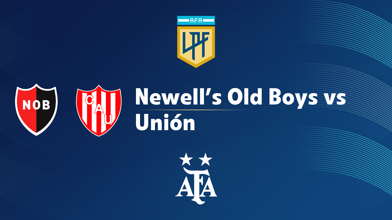 Newell's Old Boys vs Unión poster