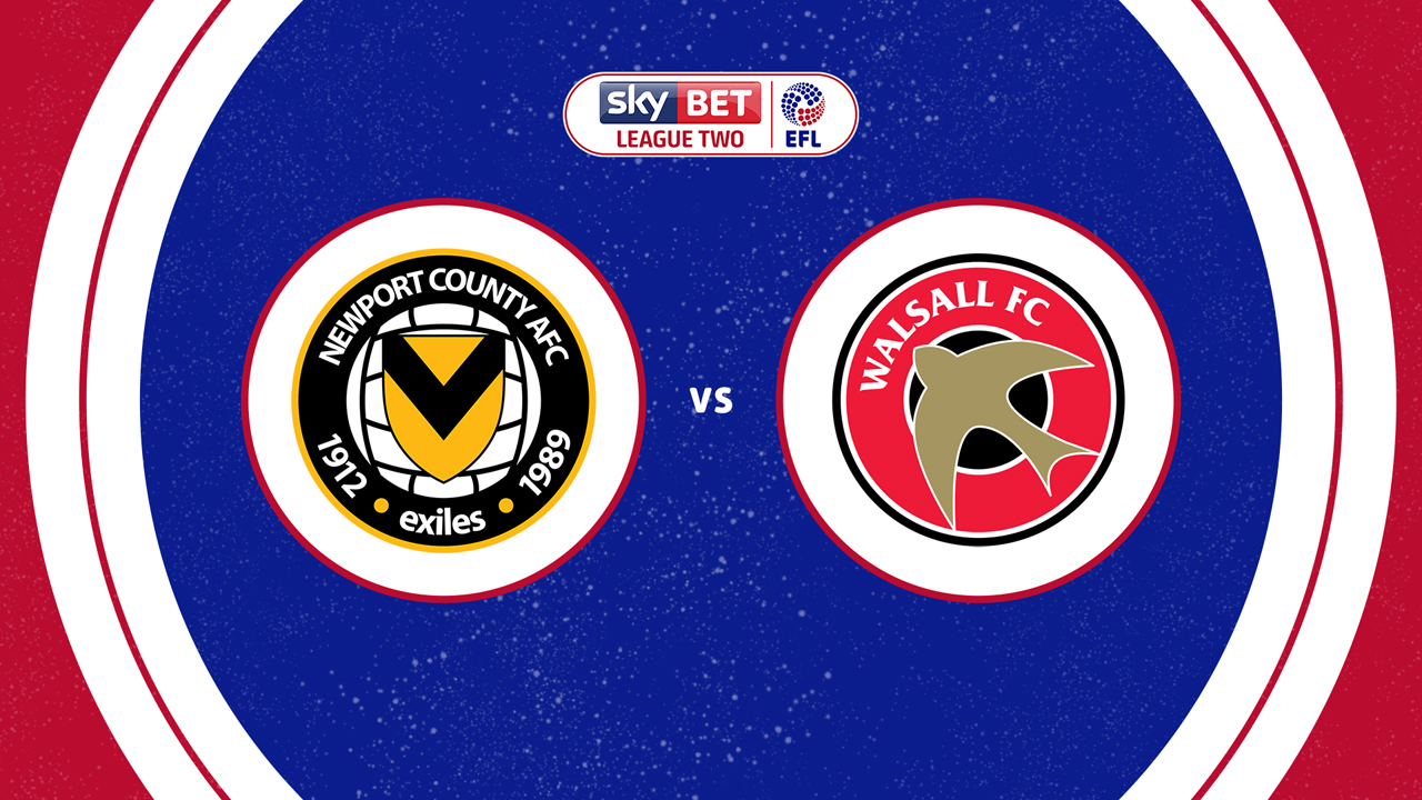Newport County vs Walsall poster