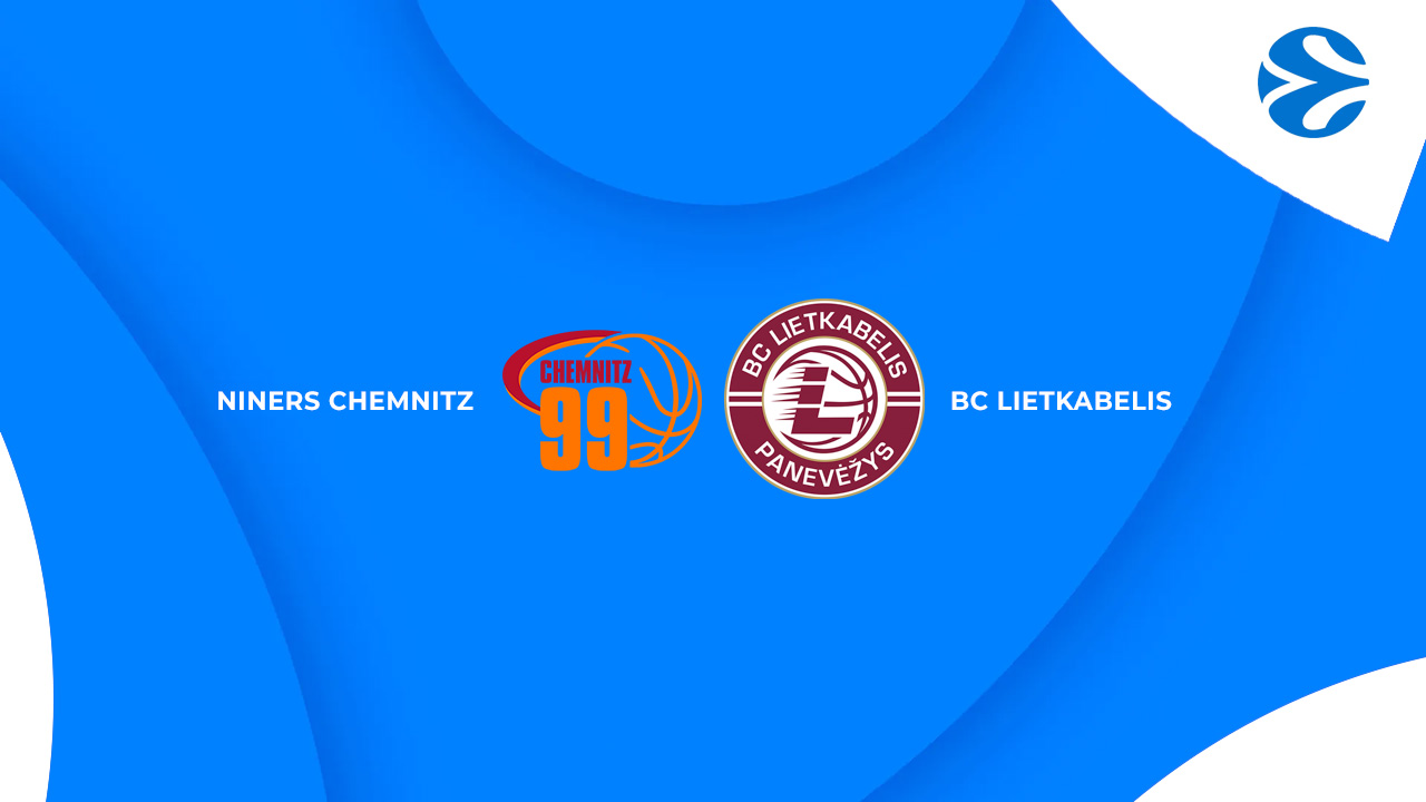 Niners Chemnitz vs BC Lietkabelis poster Niners Chemnitz vs BC Lietkabelis poster