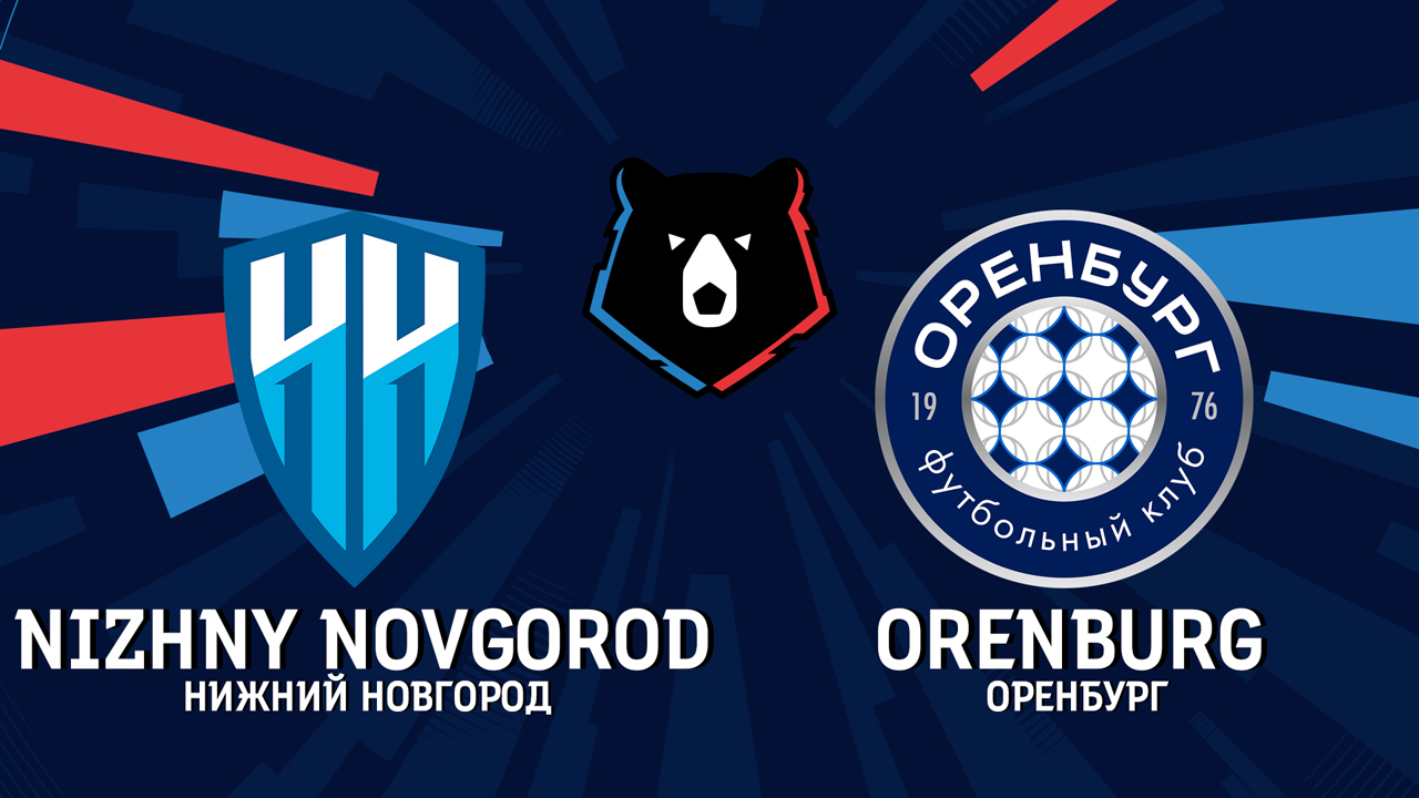 Nizhny Novgorod vs Orenburg poster