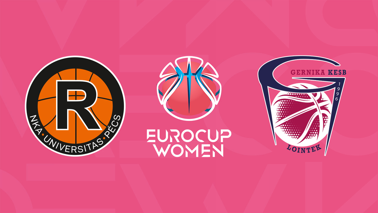 NKA Pecs Women vs Gernika KESB Women poster