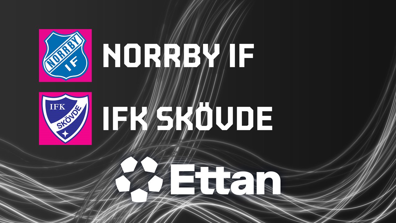 Norrby vs IFK Skövde poster