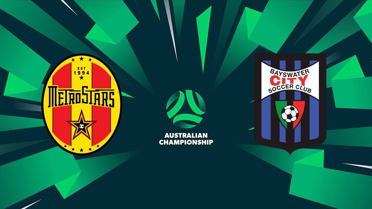 North Eastern MetroStars vs Bayswater City poster