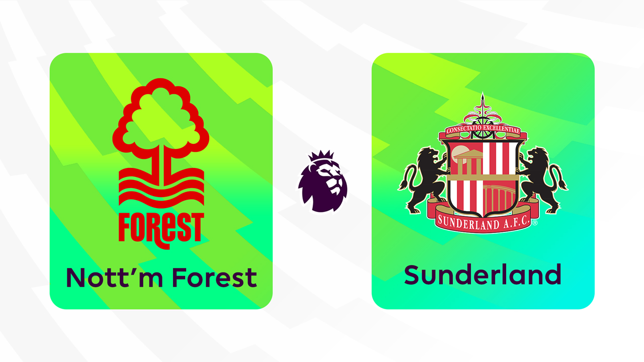 Nottingham Forest vs Sunderland poster Nottingham Forest vs Sunderland poster