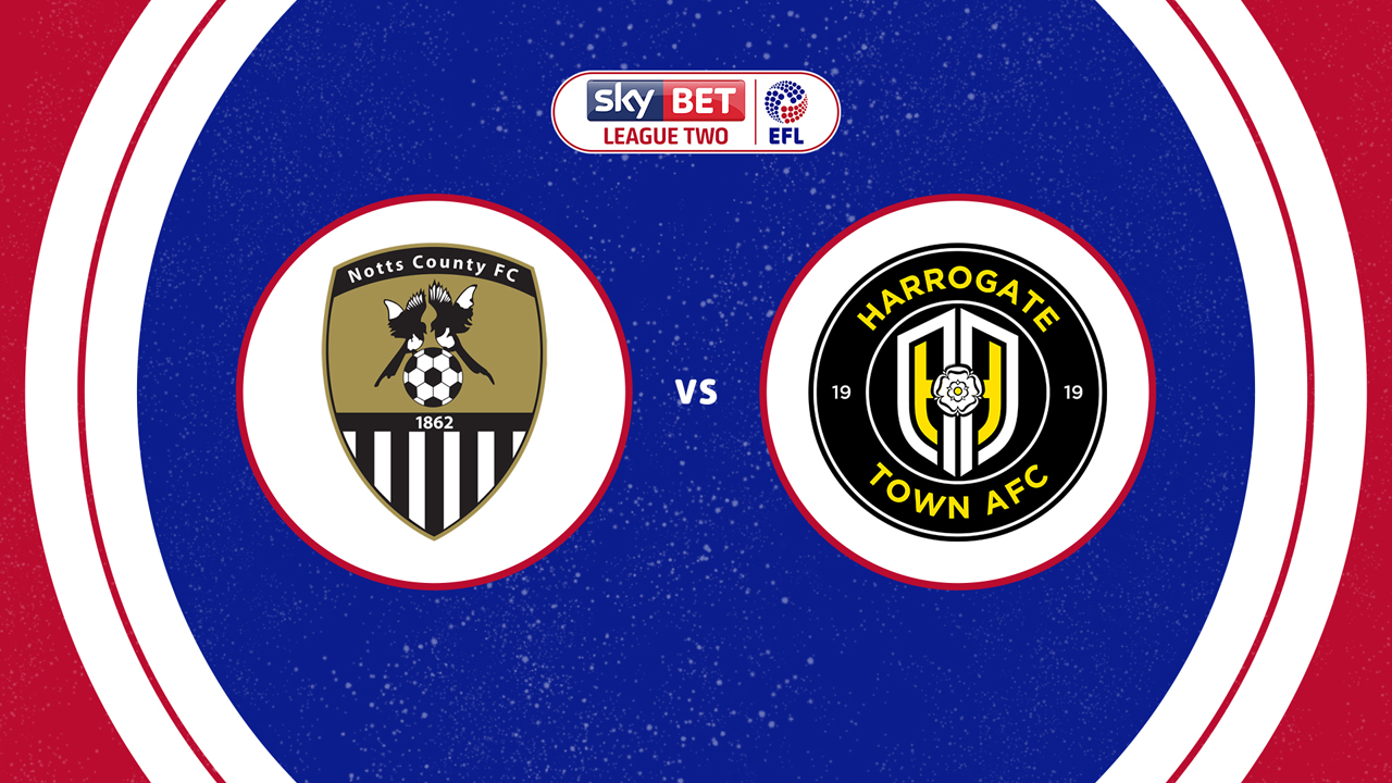 Notts County vs Harrogate Town poster Notts County vs Harrogate Town poster