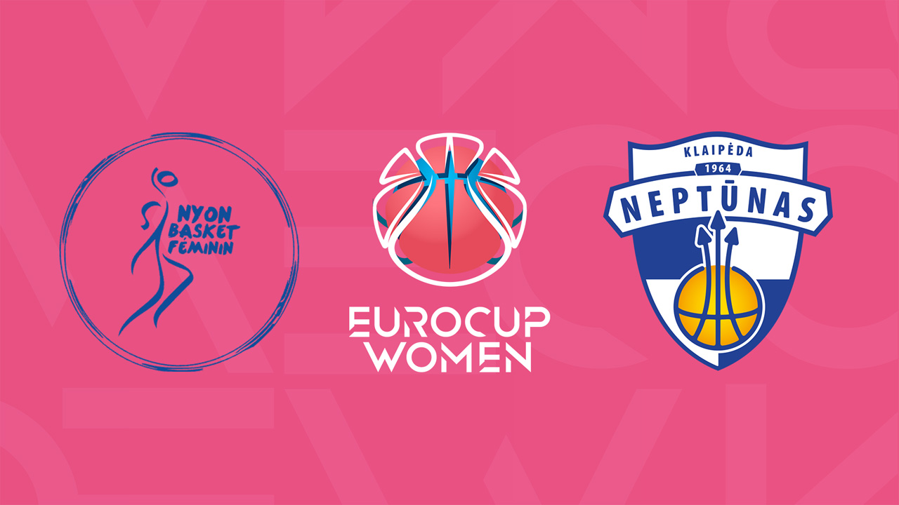 Nyon Basket Féminin vs BC Neptūnas Women poster