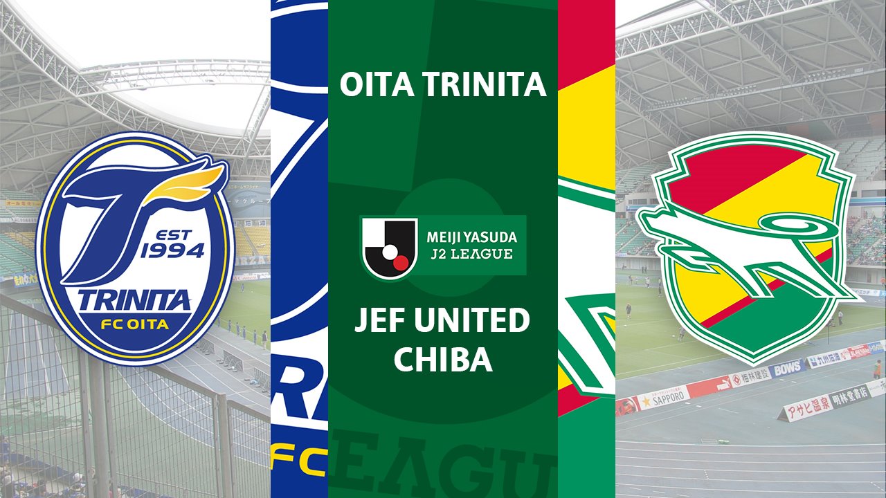 Oita Trinita vs JEF United Chiba poster Oita Trinita vs JEF United Chiba poster