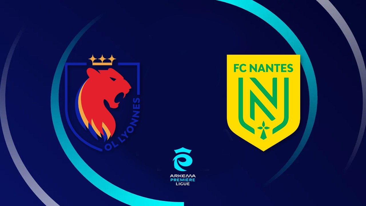 OL Lyonnes vs Nantes Women poster